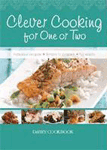 Clever Cooking for One or Two